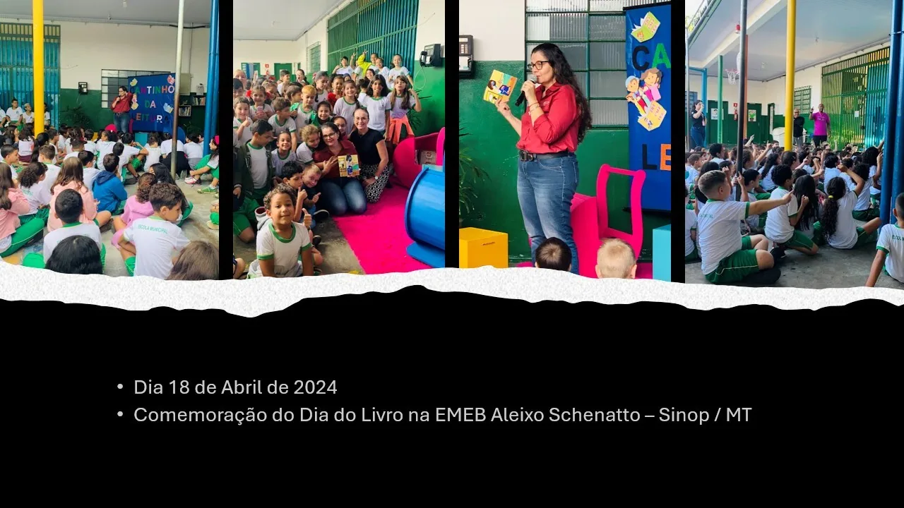 18 de abril - EMEB Aleixo Schenatto - Sinop/MT